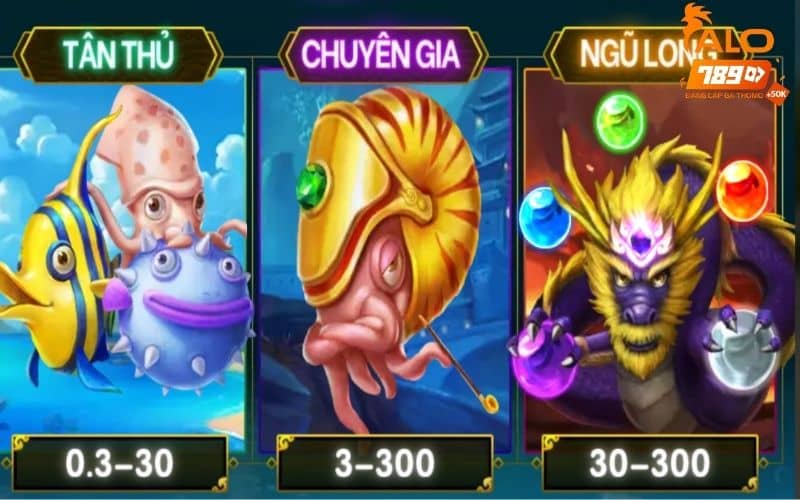 Bắn cá Ngũ Long có 3 sảnh cược với mức cược khác nhau