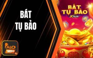 Bát Tụ Bảo
